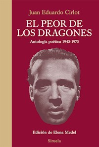 El peor de los dragones - Juan Eduardo Cirlot - ebook