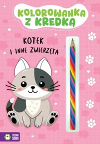 Kolorowanka z kredką Kotek i inne zwierzęta -  - książka