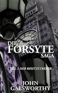 Die Forsyte Saga - John Galsworthy - ebook