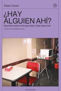 ¿Hay alguien ahí? - Peter Orner - ebook