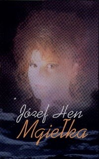 Mgiełka - Józef Hen - ebook