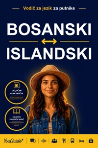 The Language Guide for Travelers - Bosnian to Icelandic - YouGuide - ebook