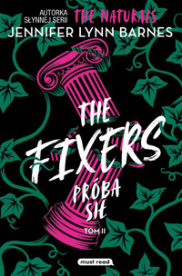 The Fixers. Próba sił. Tom 2 - Jennifer Lynn Barnes - książka