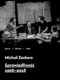 Sprawiedliwość 1968-2018 - Zadara Michał - książka