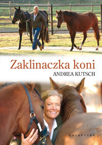 Zaklinaczka koni - Andrea Kutsch - książka