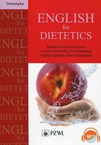 English for Dietetics - Gorbacz-Gancarz Barbara, Ostrowska Lucyna, Stefańska Ewa - książka