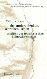 das andere denken, schreiben, sehen - Vittoria Borsò - ebook