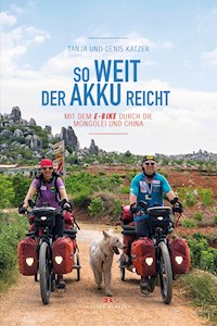 So weit der Akku reicht - Tanja Katzer - ebook