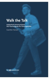 Walk the Talk - Guenther Hansen - ebook