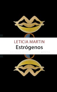 Estrógenos - Leticia Martin - ebook