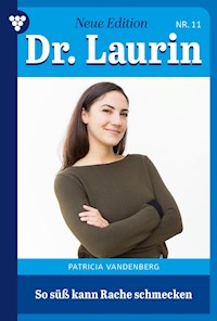 So süß kann Rache schmecken - Vandenberg Patricia - ebook