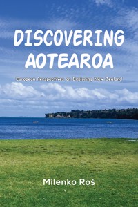 Discovering Aotearoa - Milenko Roš - ebook