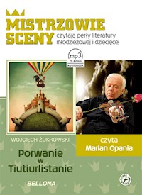 Porwanie w Tiutiurlistanie, Książka audio, czyta Marian Opania - Wojciech Żukrowski - audiobook