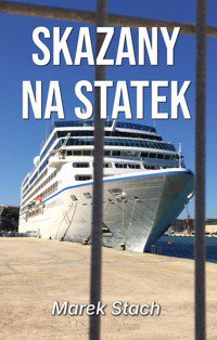 Skazany na statek - Stach Marek - książka