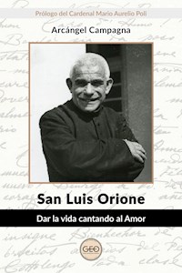 San Luis Orione - Arcángel Campagna - ebook