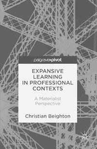 Expansive Learning in Professional Contexts - Christian Beighton - ebook