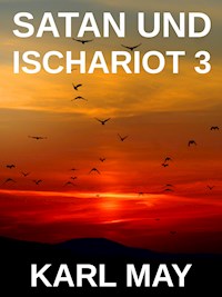 Satan und Ischariot 3 - Karl May - ebook
