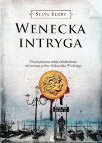 Wenecka intryga - Steve Berry - ebook + książka