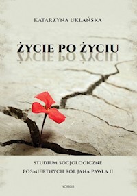 Życie po życiu - Uklańska Katarzyna - książka