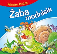 Żaba modnisia - Wiesław Drabik - książka
