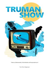 TRUMAN SHOW - Tom-Oliver Regenauer - ebook