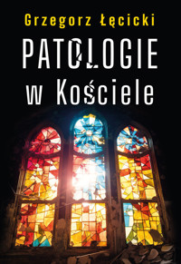 Patologie w Kościele - Łęcicki Grzegorz - książka