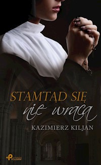 Stamtąd się nie wraca - Kazimierz Kiljan - audiobook + książka