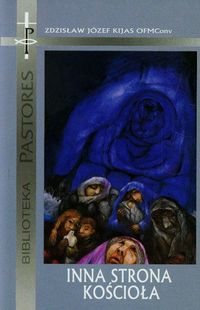 Inna strona Kościoła - Kijas Zdzisław Józef - książka