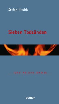 Sieben Todsünden - Stefan Kiechle - ebook