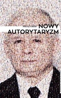 Nowy autorytaryzm - Gdula Maciej - książka