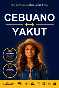 The Language Guide for Travelers - Cebuano to Yakut - YouGuide - ebook