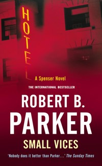 Small Vices - Robert B Parker - ebook