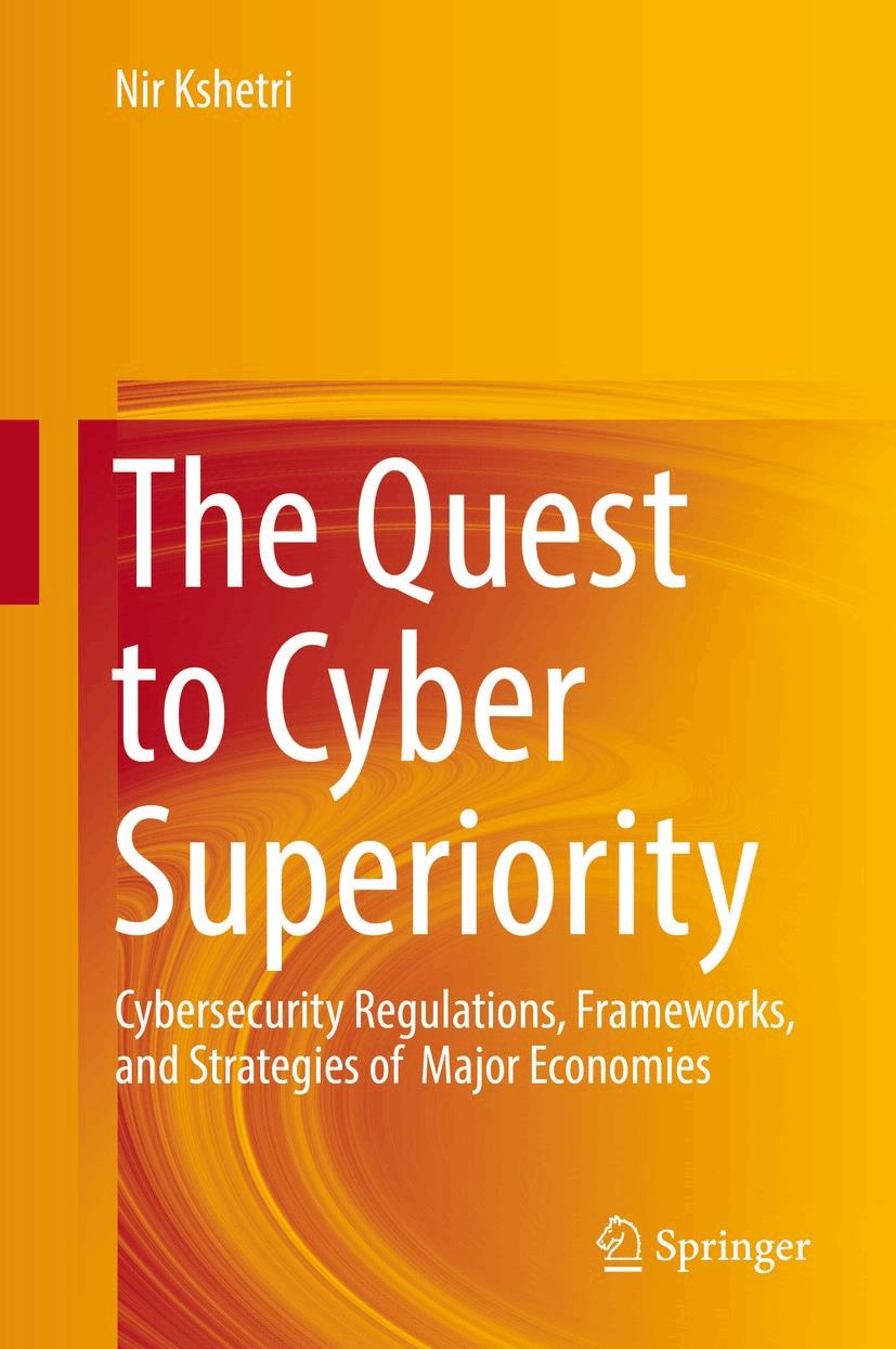The Quest to Cyber Superiority