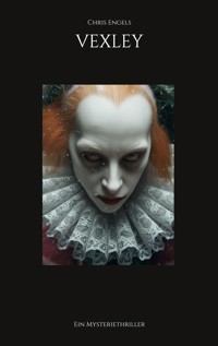 VEXLEY - Chris Engels - ebook