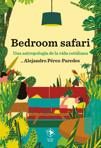 Bedroom Safari - Pérez Paredes - ebook