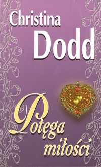Potęga miłości - Dodd Christina - ebook