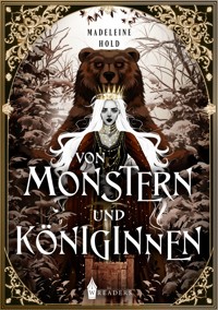 Von Monstern und Königinnen - Madeleine Hold - ebook