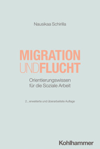 Migration und Flucht - Nausikaa Schirilla - ebook