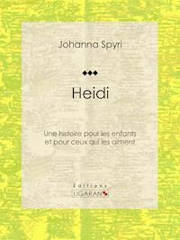 Heidi - Johanna Spyri - ebook