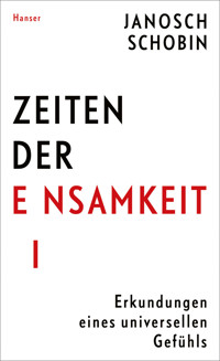 Zeiten der Einsamkeit - Janosch Schobin - ebook