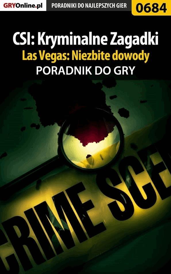 Okładka:CSI: Kryminalne Zagadki Las Vegas: Niezbite dowody - poradnik do gry 