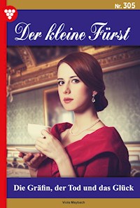 Die Gräfin, der Tod und das Glück - Viola Maybach - ebook