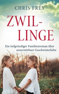 Zwillinge - Chris Frey - ebook