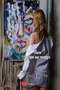 Furtif – Tome 2 - Fabienne Rouman - ebook