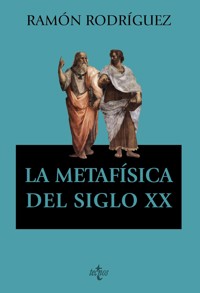 La metafísica del siglo XX - Ramón Rodríguez - ebook