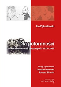 Jan Pękosławski Dla potomności -  - książka