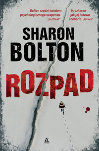 Rozpad - Sharon Bolton - książka
