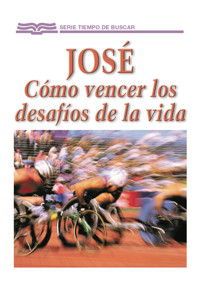 José: Cómo vencer los desafíos de la vida - Bill Crowder - ebook