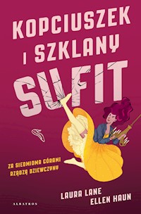 Kopciuszek i szklany sufit - Laura Lane, Ellen Haun - ebook + audiobook + książka