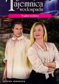 Trudne wybory -  Jorunn Johansen - ebook